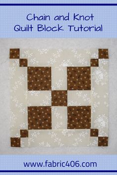 the block is made up of brown and white squares, which have been stitched together