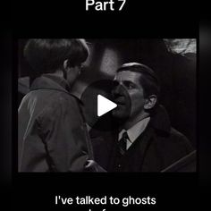 a black and white photo with text that reads, part 7 i've taken to ghosts in the past