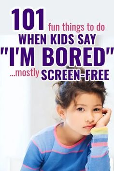 I’m Bored Ideas For Kids, Kids Bored List, Activities To Do Outside With Kids, Things To Do For Babysitting, Easy Kid Games Indoor, Fun Things For Kids To Do, Activities For Bored Kids, Fun Things To Do Inside With Kids, What To Do When Bored For Kids