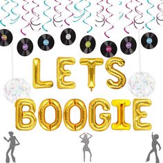 balloons that say let's boogie and some people are dancing in front of them