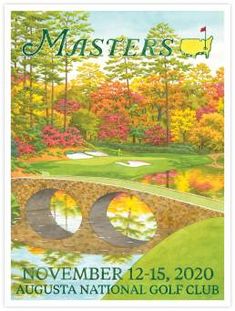 the masters golf tournament poster for november 12 - 15, 2020 at augusta national golf club