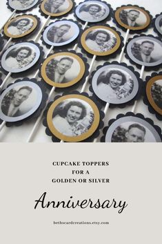 cupcake toppers for the golden or silver anniversary with black and white pictures on them