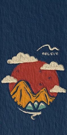 a drawing of mountains and clouds with the word believe painted on it's side