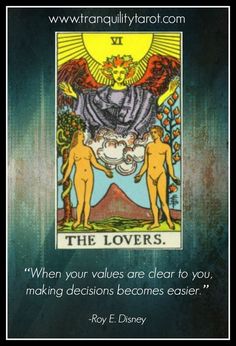 a tarot card with the words, when your value is clear to you, making decision