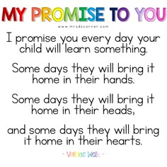 a poem that says, my promise to you i praise you every day your child will learn something