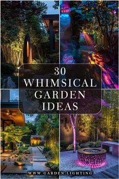 the words, 30 whimsical garden ideas are shown in four different pictures