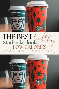 healthy starbucks drinks The Best Starbucks Drinks, Low Calorie Christmas, Low Calorie Starbucks, Starbucks Holiday Cups, Best Starbucks Drinks