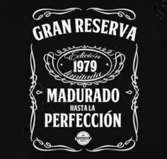 the label for gran reserva, which is made in spain and has been printed on