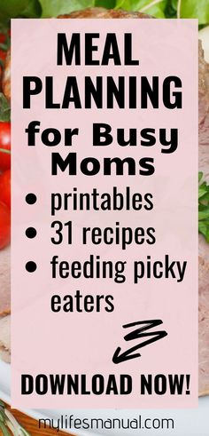 a menu with the words meal planning for busy moms