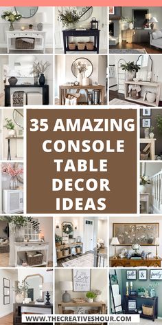 the ultimate collection of amazing console table decor ideas for your living room or dining room