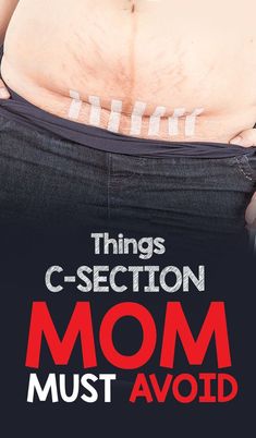 the back of a man's stomach with text that reads things c - section mom must avoid