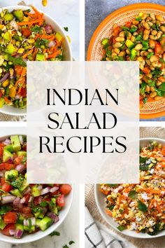 indian salad recipes collage Raw Vegan Indian Recipes, Indian Carrot Salad, Healthy Dinner Recipes Vegetarian Indian, Indian Food Salad, Indian Pasta Salad, Cucumber Salad Indian, Salad Recipes Indian, Easy Vegetable Salad Recipes, Summer Indian Food