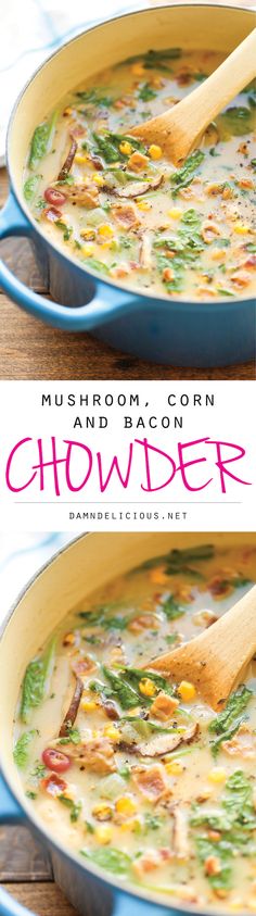 two pictures of mushrooms, corn and bacon chowder in a blue pan with a wooden spoon