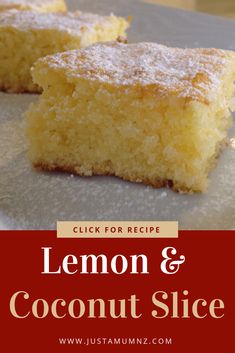 lemon and coconut slice on a plate with text overlay that reads, click for recipe