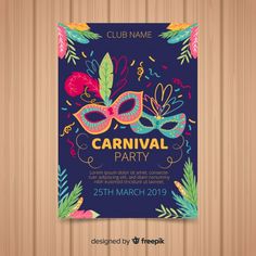 a carnival party poster with colorful masks and confetti on the wooden wall background