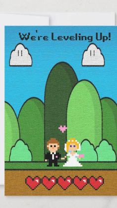 a pixel wedding card with the words we're leveling up