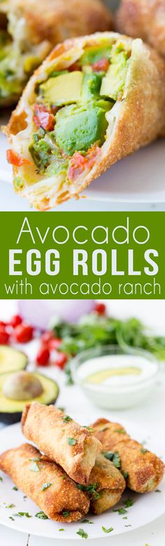 avocado egg rolls with avocado ranch are an easy appetizer