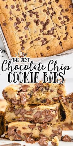 chocolate chip cookie bars stacked on top of each other with text overlay that reads the best chocolate chip cookie bars