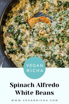 spinach alfredo white beans in a skillet with the title vegan richa