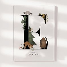 the letter e is for elijah with animals and trees on it's back side