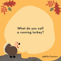 a turkey holding an apple with the words what's a turkey's favorite thanksgiving food?