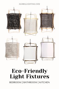 the eco - friendly light fixtures from bedromi bathroom and kitchen