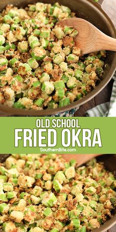 this is an old school fried okra recipe in a skillet with wooden spoons