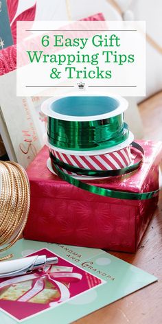 christmas wrapping tips and tricks with text overlay that reads 6 easy gift wrapping tips & tricks