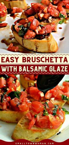 an easy bruschetta with balsamic glaze is the perfect appetizer