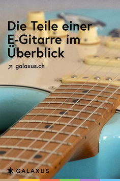 an electric guitar with the caption'die telle ener e - gitarre im ueberblick '