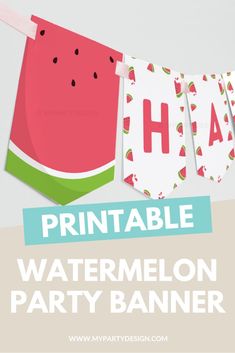 watermelon party banner with the word printable