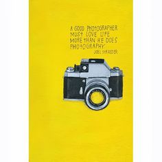 a yellow book cover with a camera on the front and words above it that read, a good photographer must have done more than he does photography