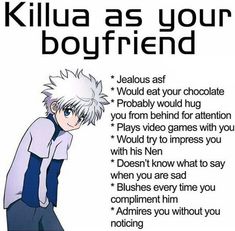 an anime poster with the caption's description for killa as your boyfriend