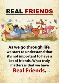 winnie the pooh quote about real friends with cartoon characters on it and an old background