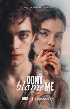 the poster for don't blamme me is shown with two people looking at each other