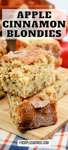 apple cinnamon blond blondies stacked on top of each other