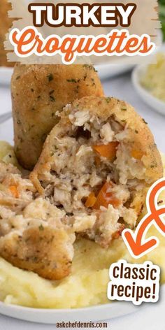 a close up of food on a plate with the words turkey croquettes