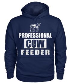 Professional cow feeder Cow Feeder, Cow Clothes, Cow Signs, Farm Sayings, Cow Pies, Kids Atv, Dune Buggies, Farm Tees, Flat Face