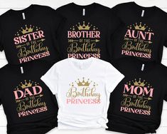 Birthday Princess Shirt, Birthday Matching Shirts, Family Matching T Shirts, Birthday T Shirt Girl, Birthday Party Group Shirt, Birthday Squad We have designed fun, enjoyable and stylish t-shirts to make you happy with small details on Birthday Party. Don't forget to check out our other t-shirts 😊 *PRICE IS PER SHIRT, NOT AS A MATCHING SET* ❀ HOW TO ORDER T-SHIRT ❀ 1- Please Check and Review All Product Photos. 2- Select Your T-Shirt Style and T-Shirt Color from drop down menus. 3- Choose your Happy Birthday T Shirt Design, Matching Family Birthday Shirts, Birthday Tshirts Group Family, Birthday T Shirts Ideas For Family, Mom Of The Birthday Girl Shirt, Birthday Shirts For Family, Birthday Family Shirts, Birthday Tshirt Ideas Kids, Birthday T Shirts