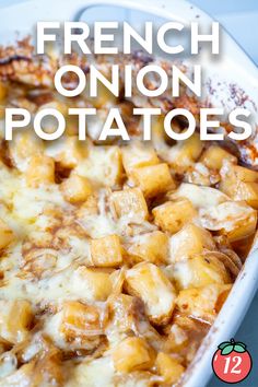 french onion potatoes in a casserole dish with the title overlay reads, how to make french onion potatoes