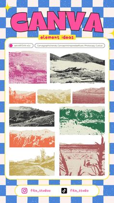 an advertisement for canva with different colors and patterns on the front, including mountains