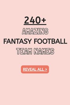 the fantasy football team name is shown in black and white on a pink background with an orange