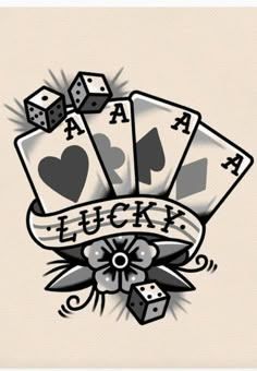 playing cards with the words lucky and four dices on top of each other in front of them