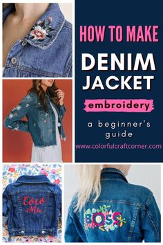 how to make denim jacket embroidery a beginner's guide - collage