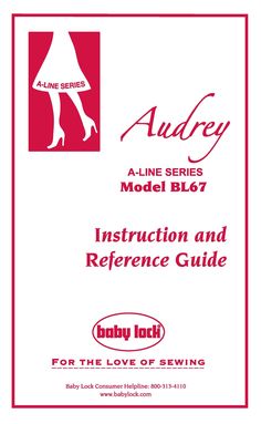 Baby Lock A-Line Audrey BL67 Sewing Machine Instruction Manual - User Manual - Complete User Guide - English Languages: English 38 Pages Original Quality PDF User Manual ------ INSTANT PDF DOWNLOAD ------ Should you find yourself in need of a publication that is not presently listed, please do not hesitate to reach out. Kindly leave us a message detailing your requirements, and we shall promptly offer our assistance. Furthermore, for those who prefer physical copies, we are pleased to offer hard copies upon request. Your satisfaction is of paramount importance to us, and we are committed to accommodating your preferences. Thank you for considering our services. Sewing Machine Instruction Manuals, Sewing Machine Manuals, Sewing Machine Instructions, Guide Sign, Baby Lock, Sewing Machine Accessories, User Guide, Instruction Manual, Paperback Books