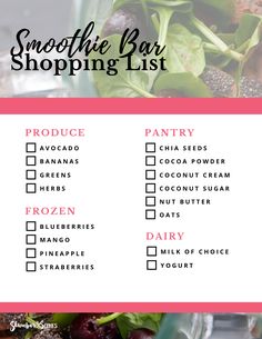 the smoothie bar shopping list is shown