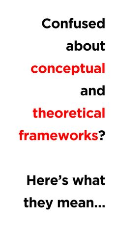 Confused about conceptual and theoretical frameworks? Here's what they mean... Phd Tips, Phd Writing, Teacher Documentation, Theoretical Framework, Studying Tips, Academic Essay, Critical Analysis, Phd Life