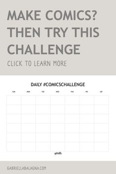 the daily comic challenge with text that reads make comics then try this challenge click to learn more