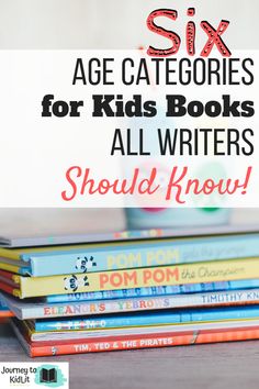 books stacked on top of each other with text overlay that reads six age caregiies for kids books all written should know