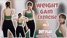 an image of a woman doing exercises for her body and back with the words weight gain exercise